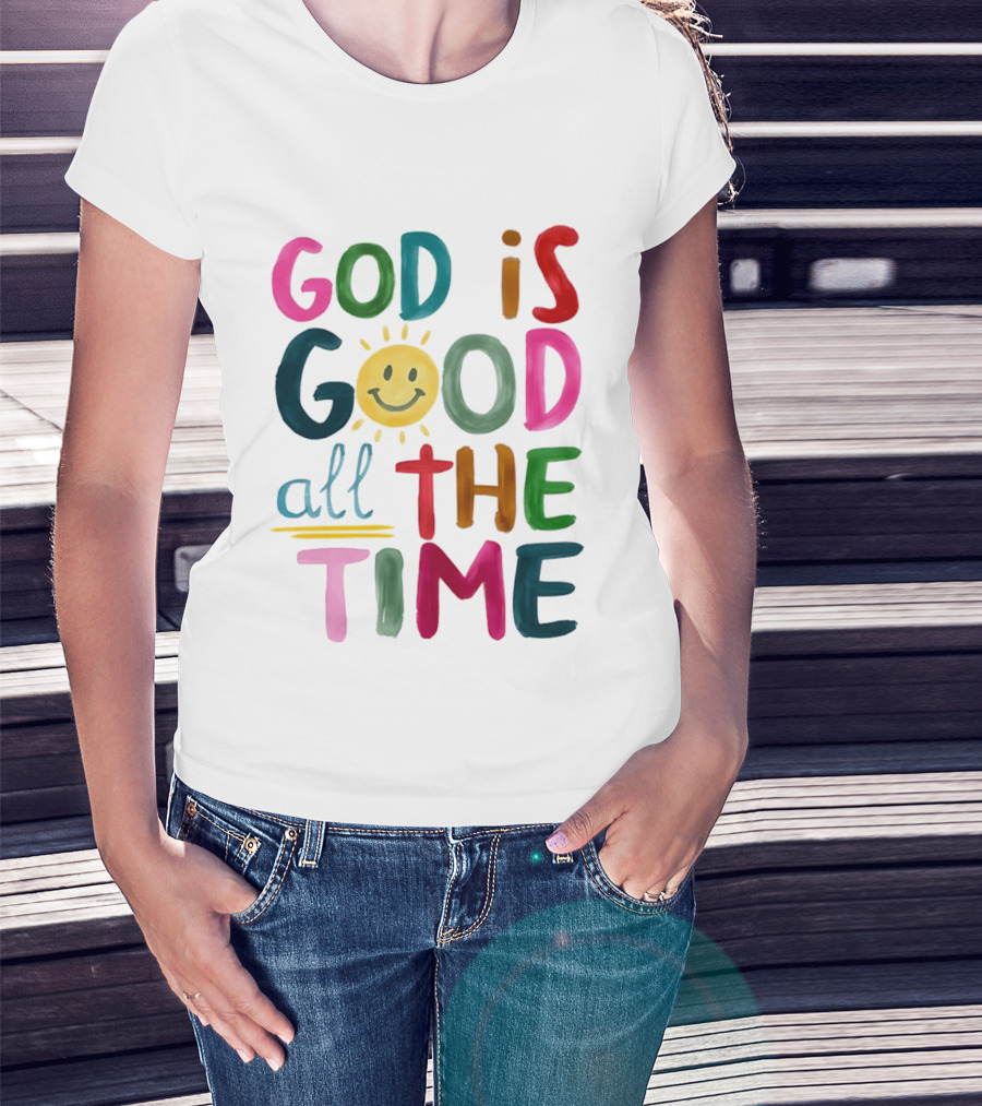 God Is Good All The Time Rainbow Smile Sunburst T-Shirt
