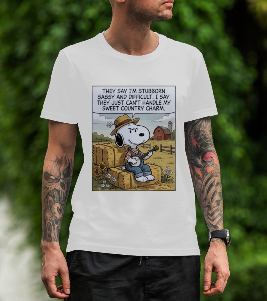 Snoopy Peanuts I'm Stubborn Sassy And Difficult Can't Handle Sweet Country Charm T-Shirt