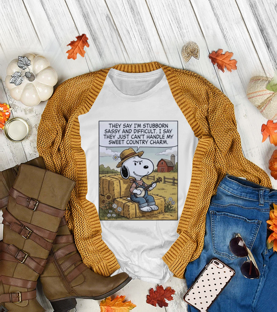 Snoopy Peanuts I'm Stubborn Sassy and Difficult Can't Handle Sweet Country Charm T-Shirt