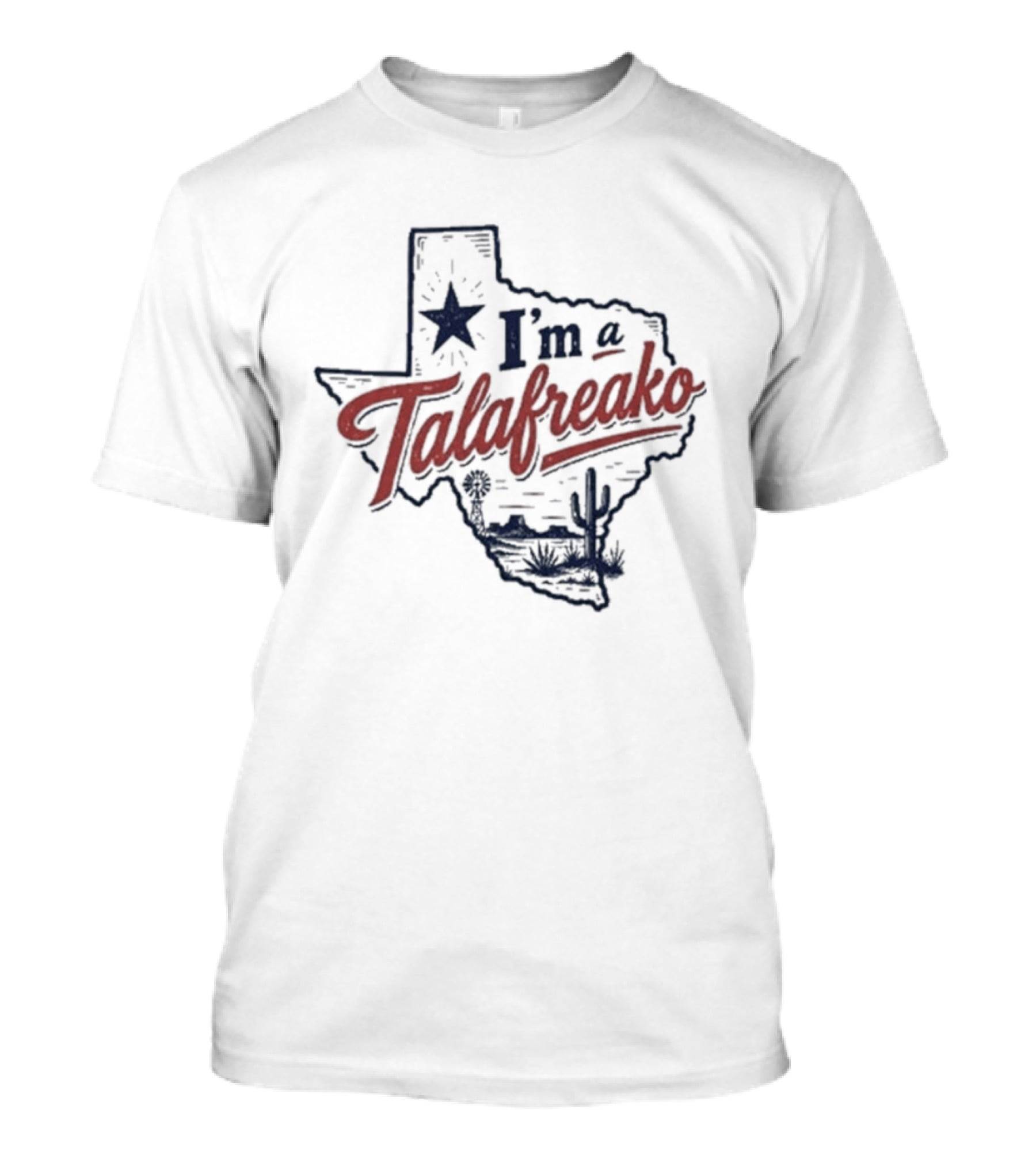I'm A Talafreako Texas Star Map T-Shirt