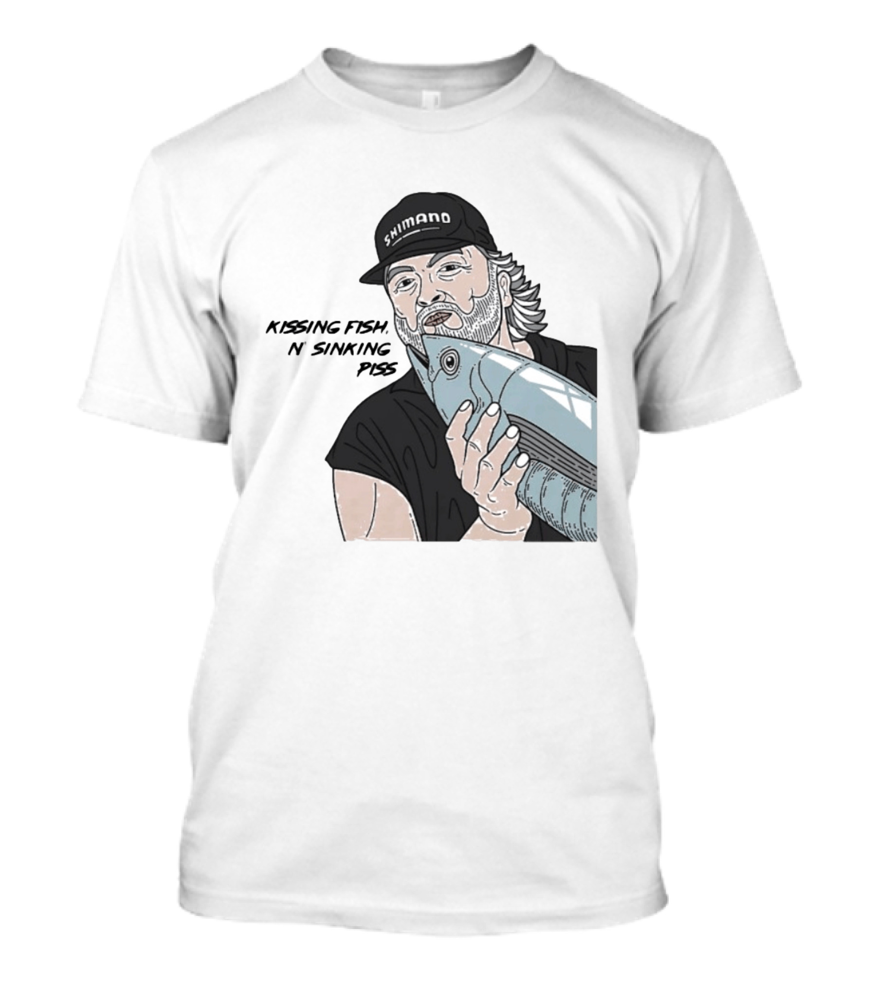 Kissing Fish N Sinking Piss Shimano Cap Beard Fisherman T-Shirt