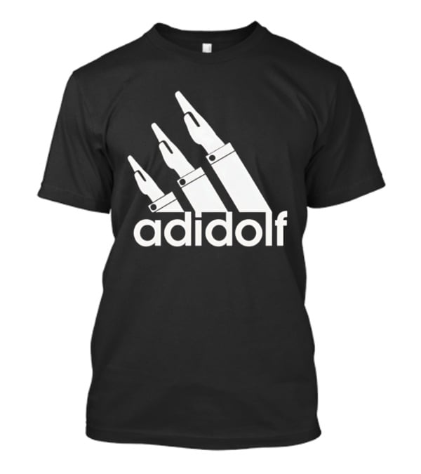 Adidolf Adolf Hitler Hand T-Shirt