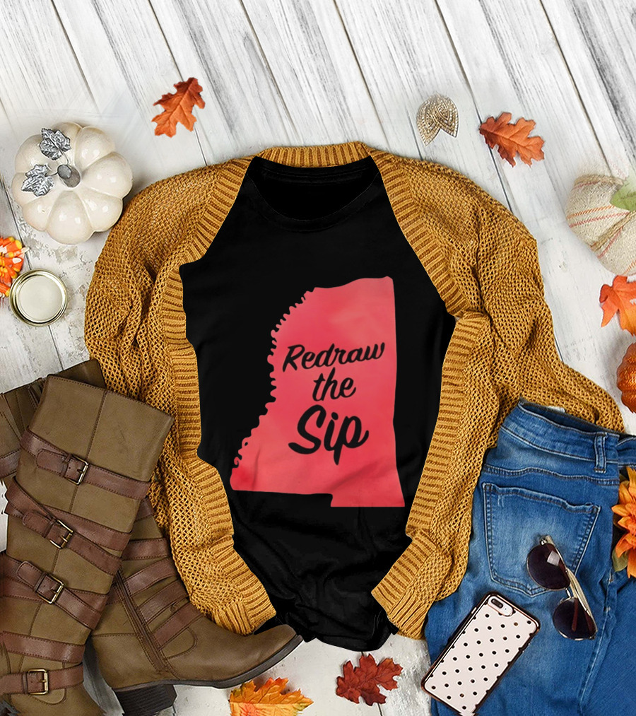 Redraw the Sip Mississippi T-Shirt
