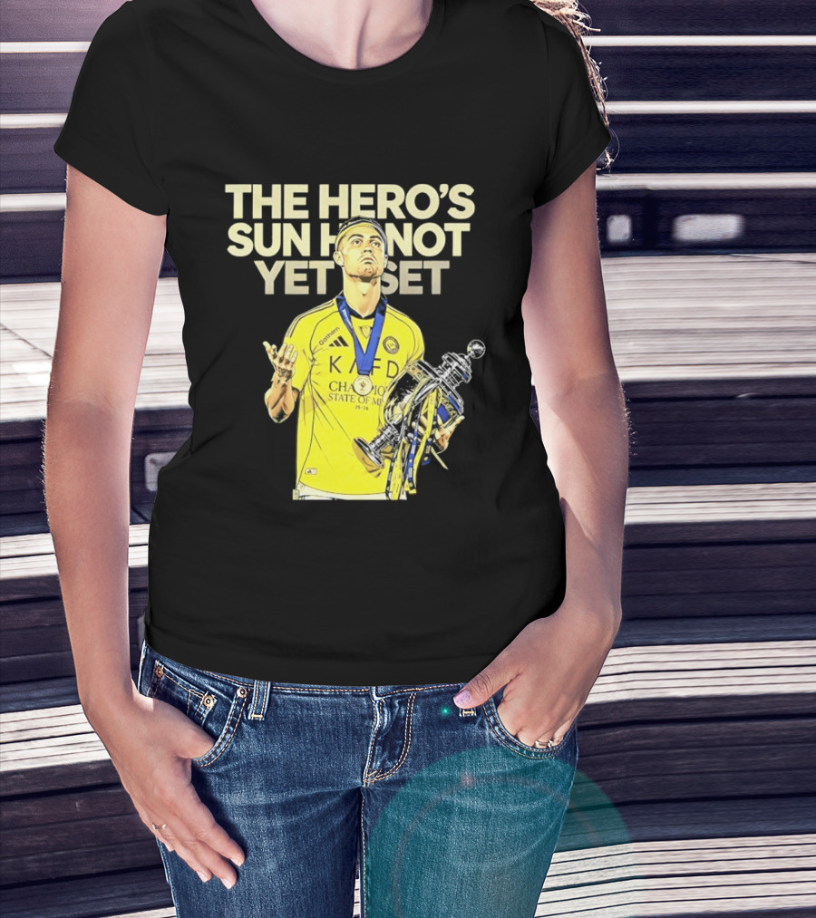 Cristiano Ronaldo The Hero's Sun Has Not Yet Set Championship Victory T-Shirt