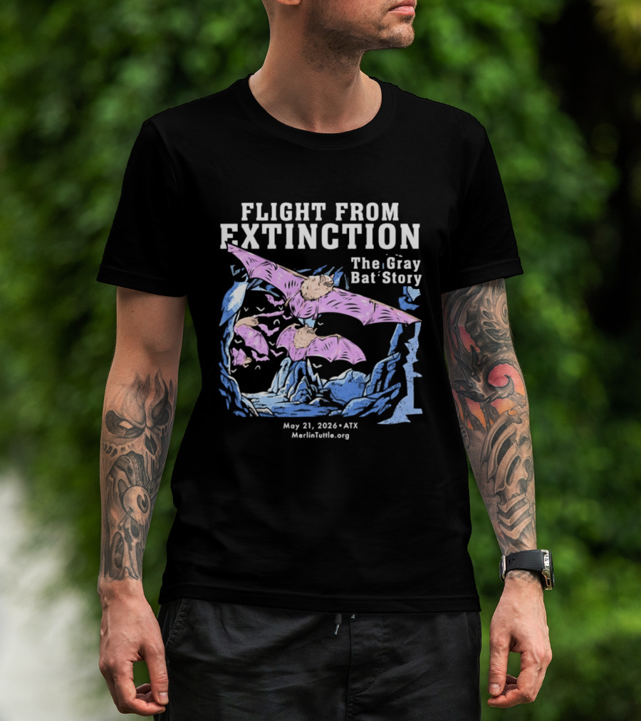 Flight From Extinction The Gray Bat Story May 21 2024 ATX MerlinTuttle.org T-Shirt