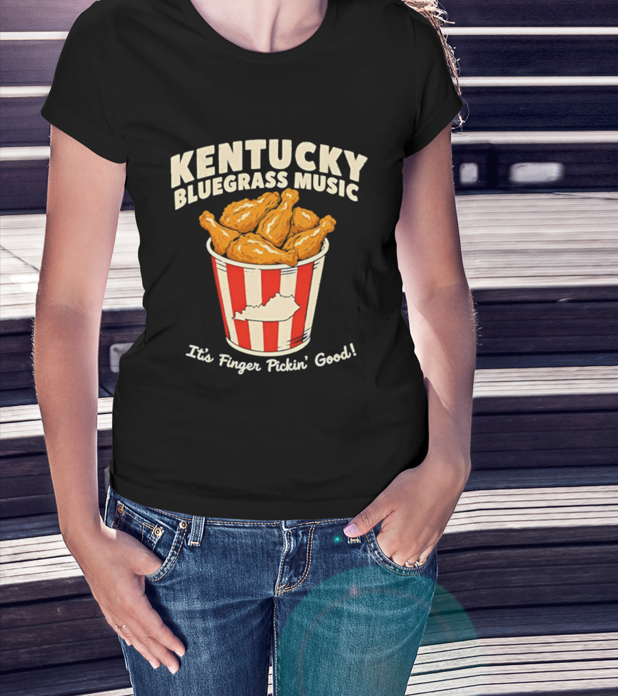 Kentucky Bluegrass Music It's Finger Pickin' Good Fried Chicken Bucket T-Shirt