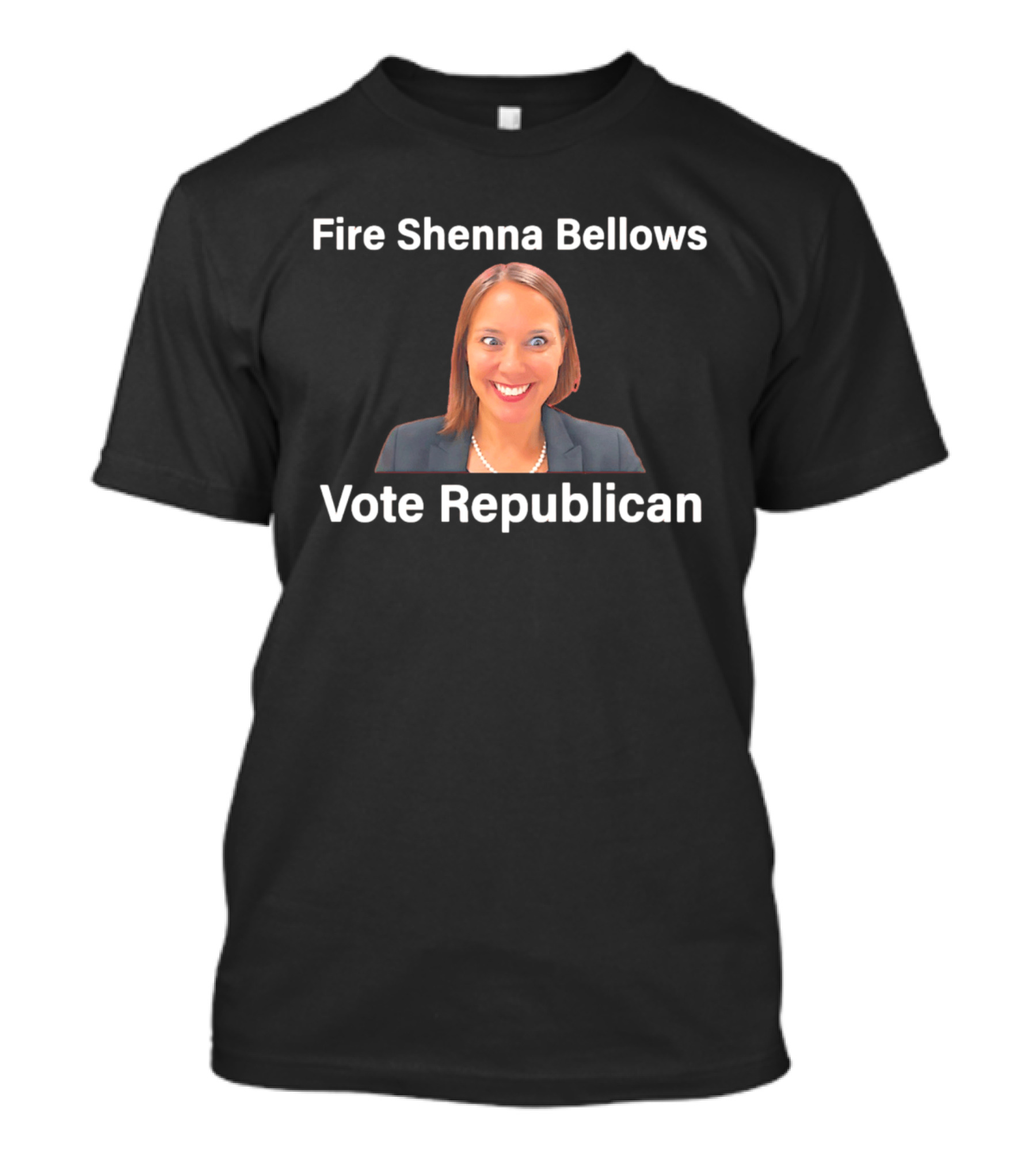 Fire Shenna Bellows Vote Republican 2026 T-Shirt