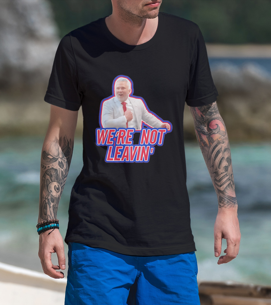 Martin St. Louis We're Not Leavin' Montreal Canadiens T-Shirt