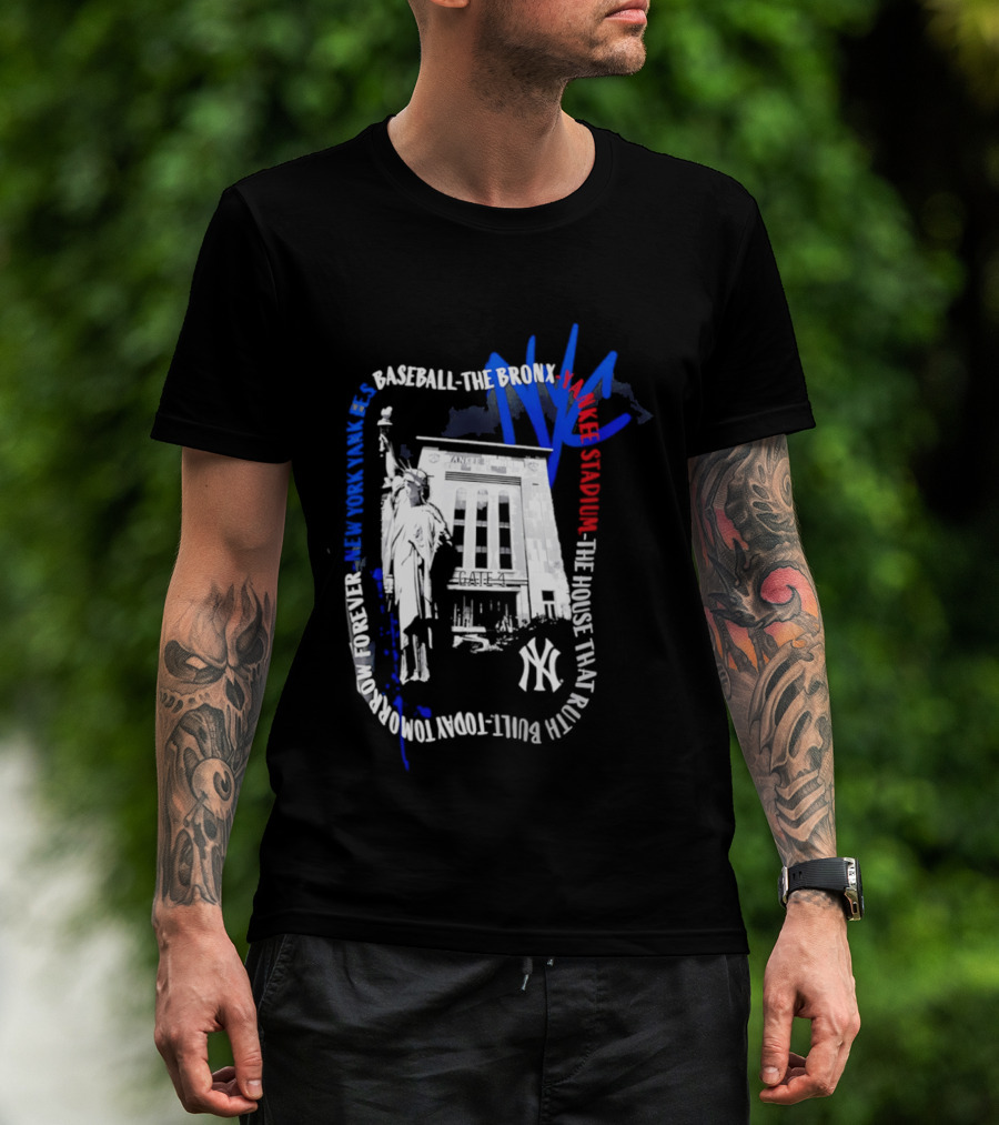 New York Yankees Baseball NYC The Bronx Yankee Stadium The House That Ruth Built T-Shirt