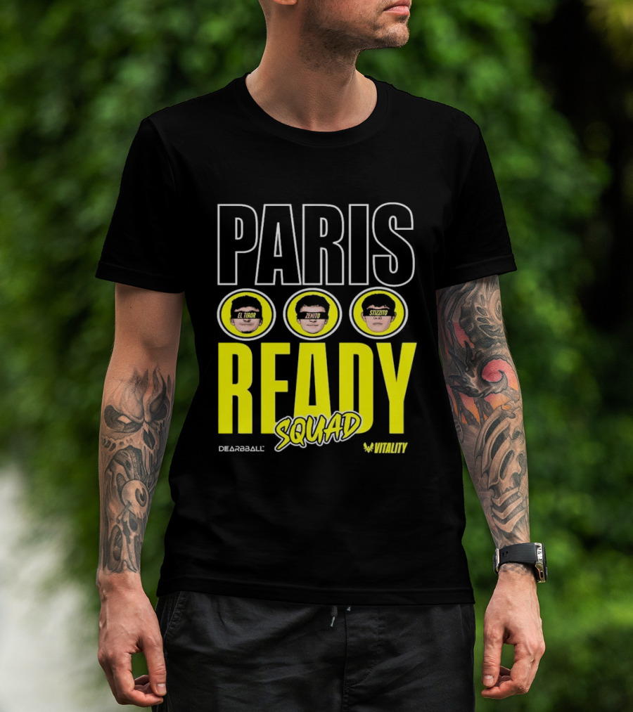 Paris Ready Squad Dearbball Vitality Text Faces T-Shirt