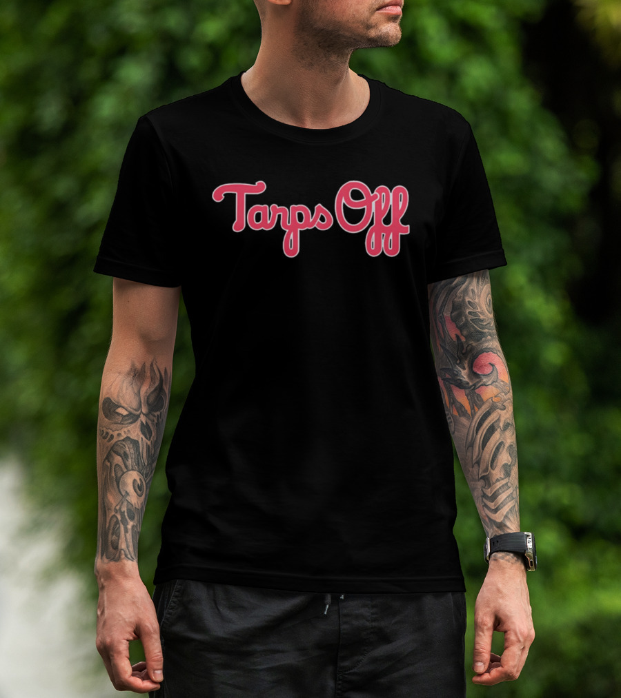 Philadelphia Phillies 2026 Tarps Off Philly T-Shirt