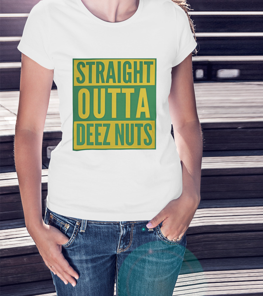 Straight Outta Deez Nuts Bold Yellow Green Block Letters T-Shirt