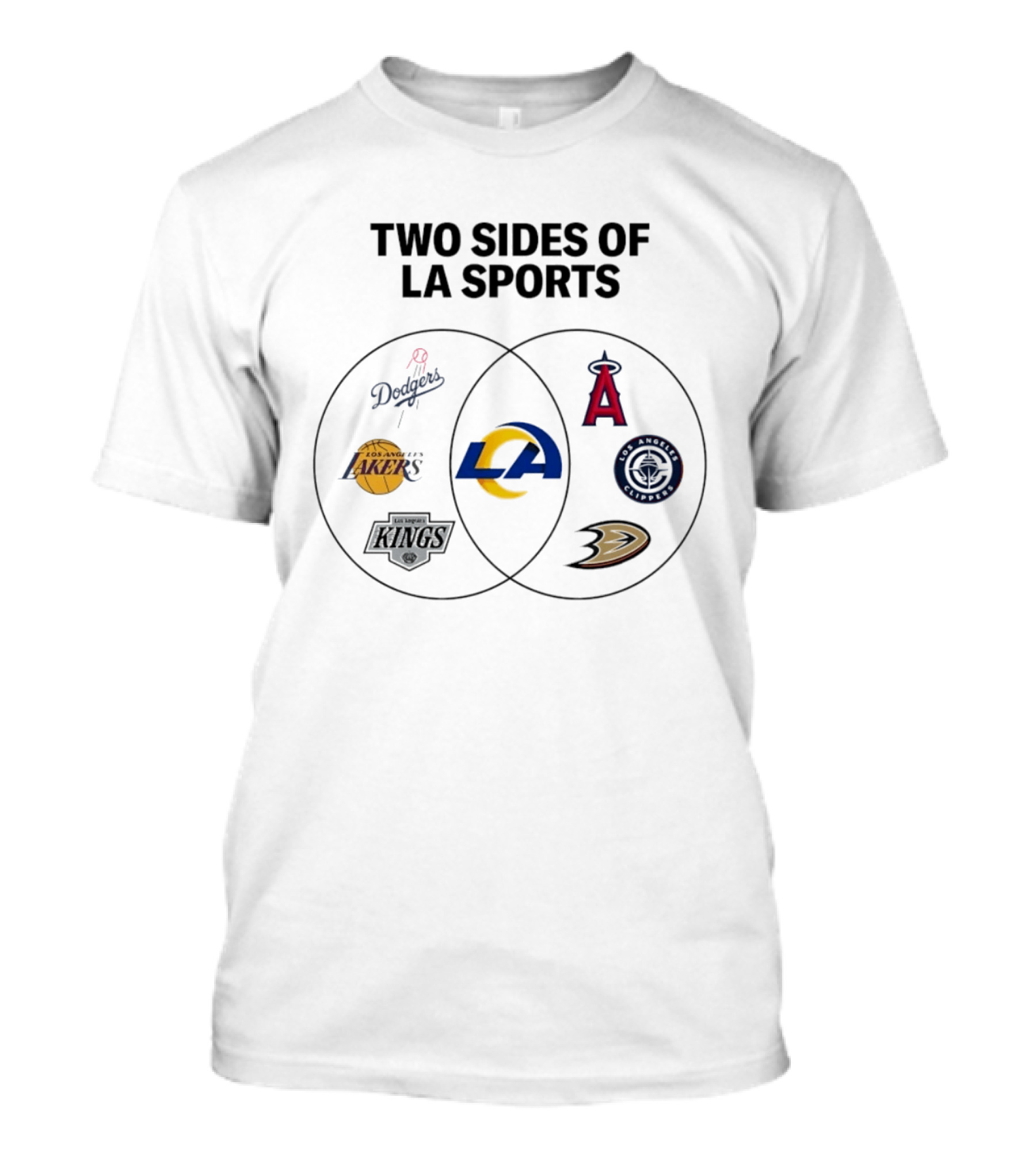 Two Sides Of LA Sports Dodgers Lakers Rams Angels Clippers Kings Ducks T-Shirt