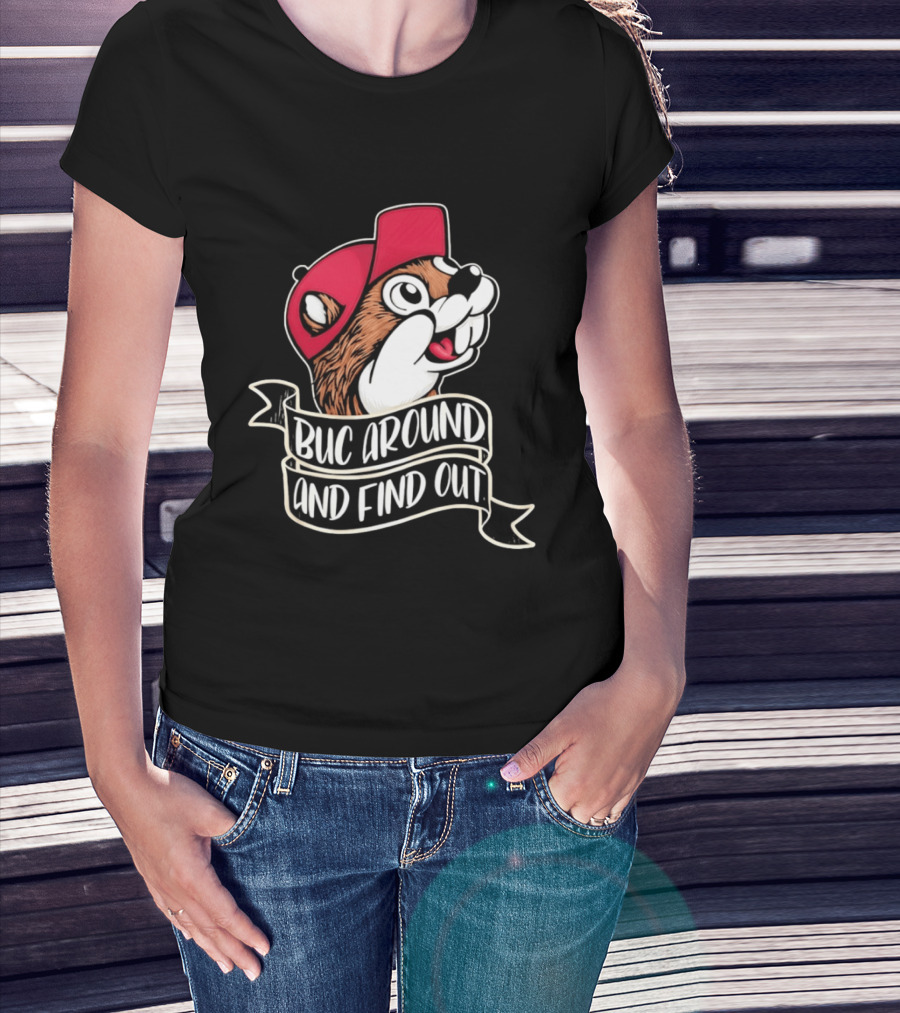 Buc Around And Find Out Red Cap T-Shirt