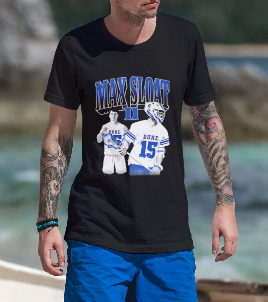Max Sloat Duke Blue Devils Lacrosse Number 15 Sports Fan Gear T-Shirt