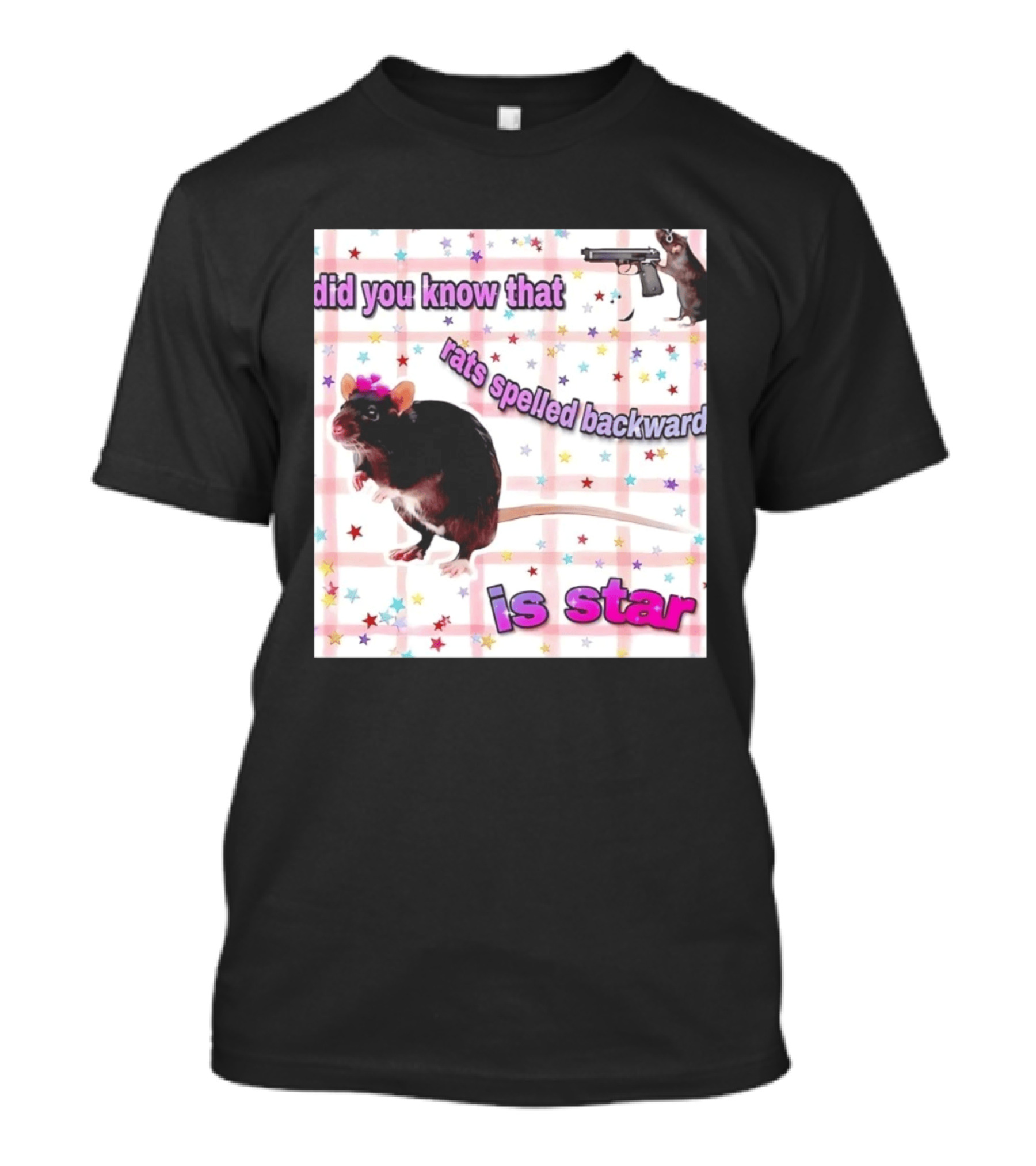 Did You Know That Rats Spelled Backward Is Star Rat With Gun And Stars T-Shirt
