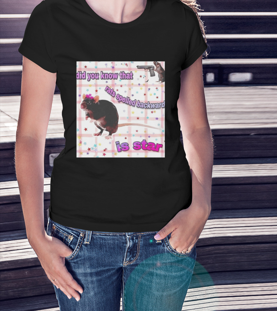 Did You Know That Rats Spelled Backward Is Star Rat With Gun And Stars T-Shirt