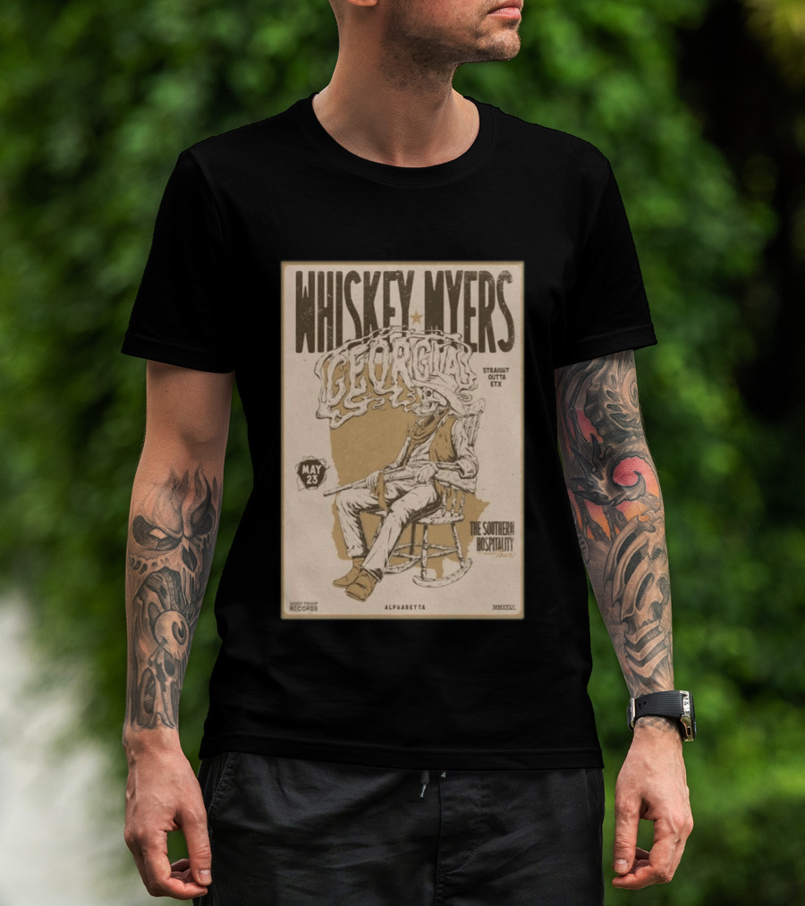 Whiskey Myers Georgia Tour May 23 Straight Outta ETX The Southern Hospitality Alpharetta 2026 T-Shirt