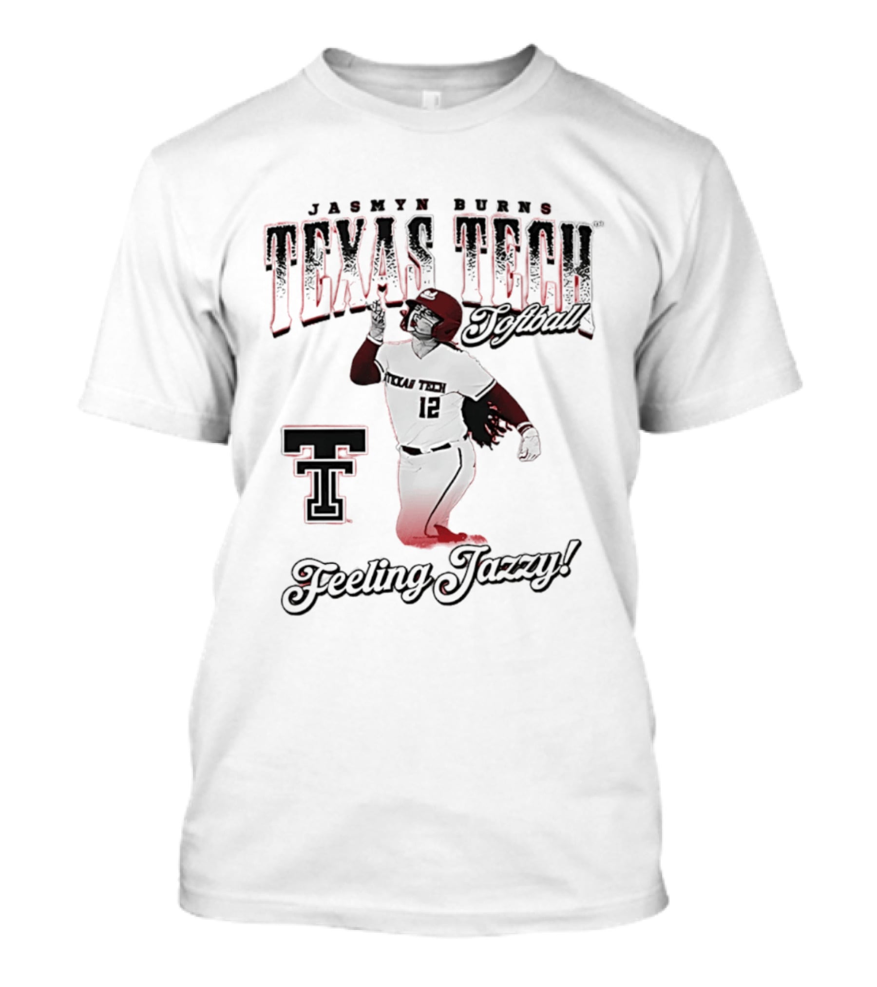 Texas Tech Jasmyn Burns Softball Feeling Jazzy T-Shirt