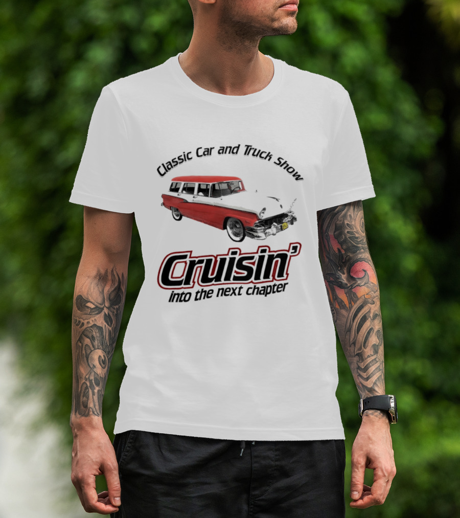Classic Car And Truck Show Cruisin' Into The Next Chapter Vintage Red Station Wagon T-Shirt