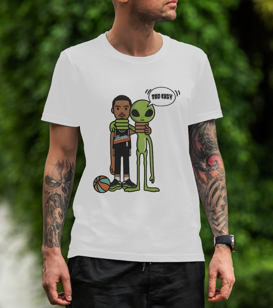 Too Easy Victor Wembanyama Hooping Alien San Antonio Spurs NBA Basketball T-Shirt