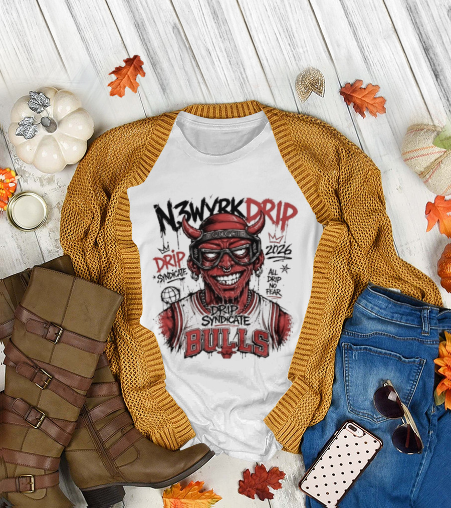 N3WYRK DRIP BULLS 2026 All Drip No Fear Graffiti T-Shirt