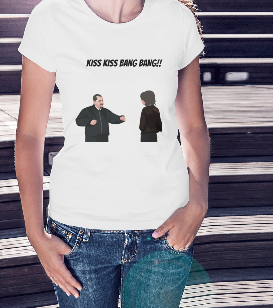 Kiss Kiss Bang Bang Bobby Bacala And Tony Soprano HBO Series T-Shirt