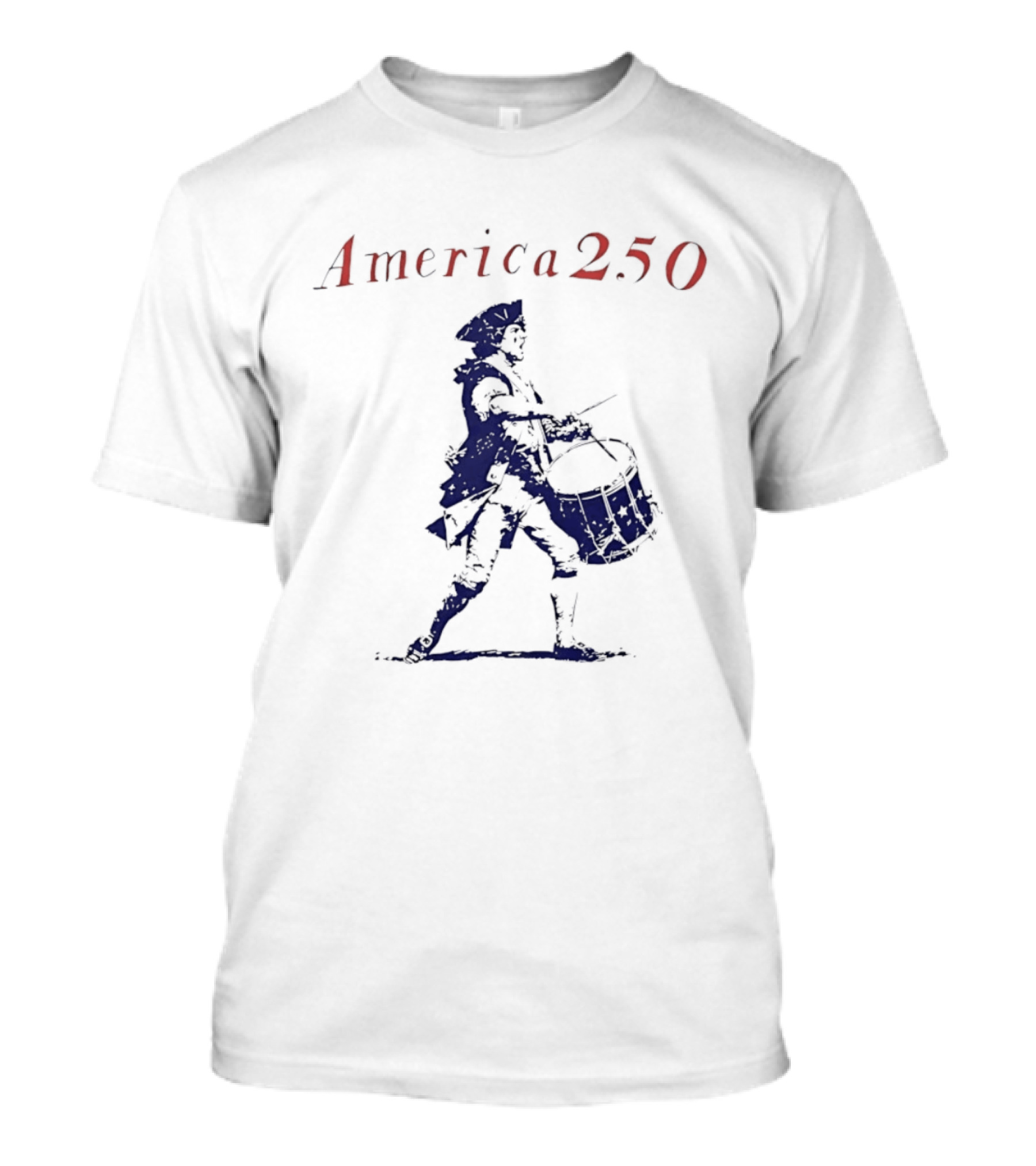 America 250 Revolutionary War Drummer Celebration T-Shirt
