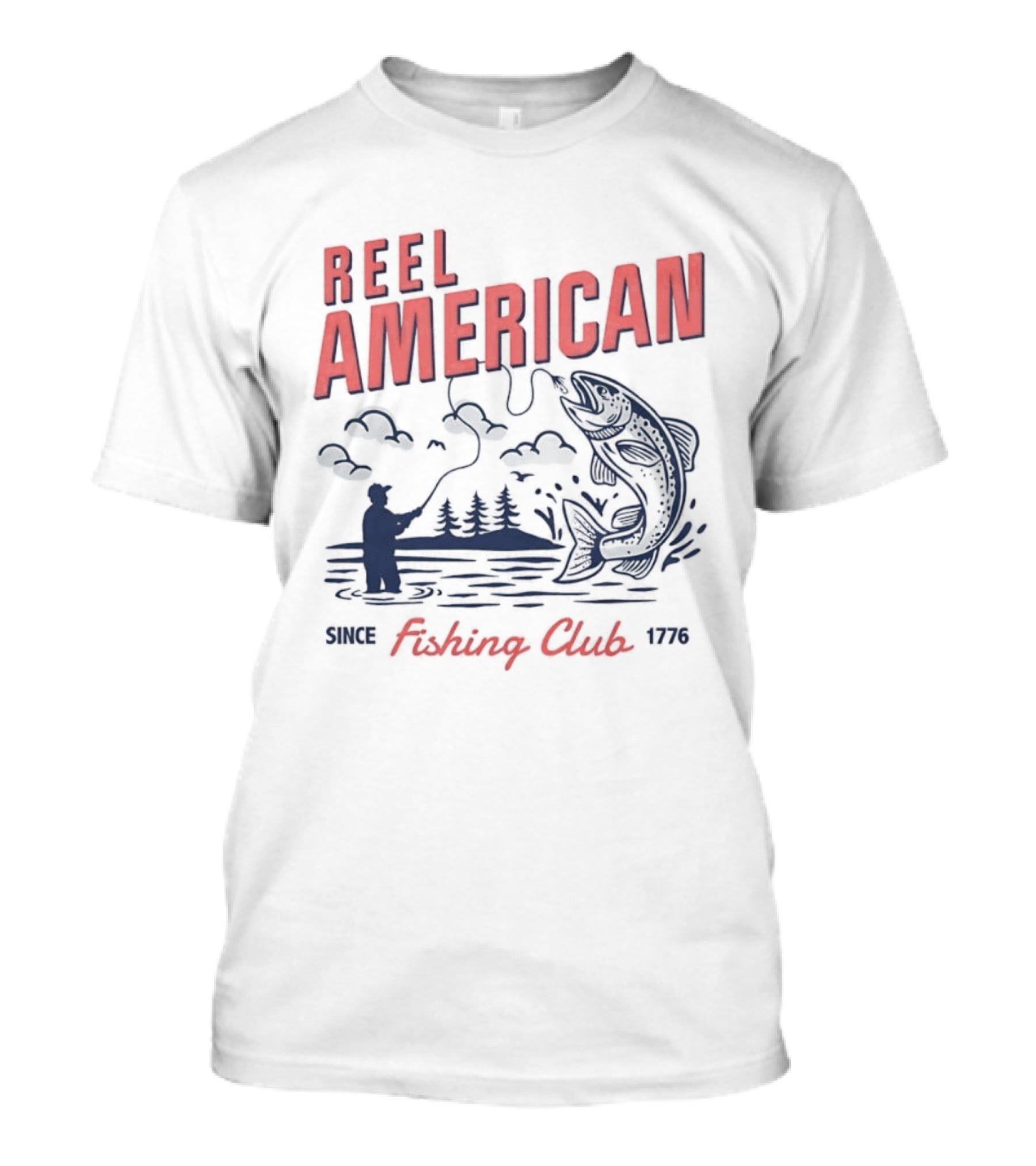 Reel American Fishing Club Since 1776 Fly Fishing Trout Angler United States T-Shirt
