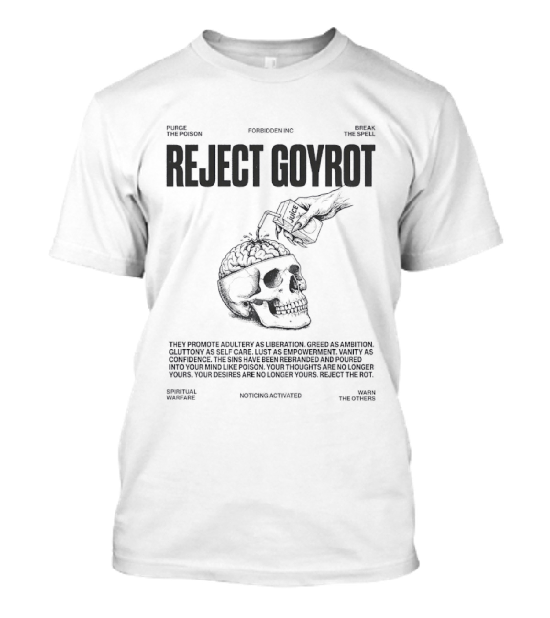 Reject Goyrot Forbidden Inc Purge The Poison Break The Spell Spiritual Warfare Skater Skull T-Shirt