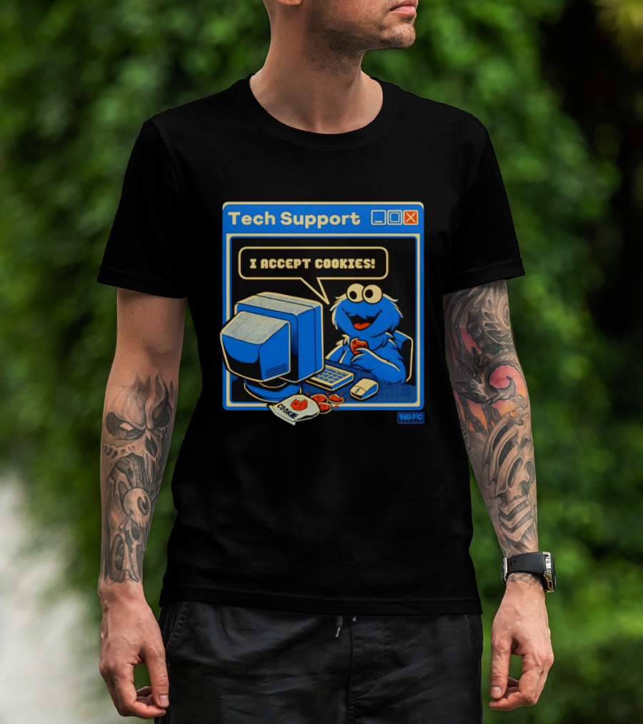 Tech Support I Accept Cookies Cookie Monster Computer Humor T-Shirt