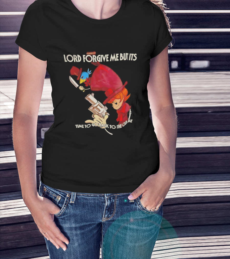 Peacock Skullgirls Lord Forgive Me But It's Time To Go Back To The Old Me T-Shirt
