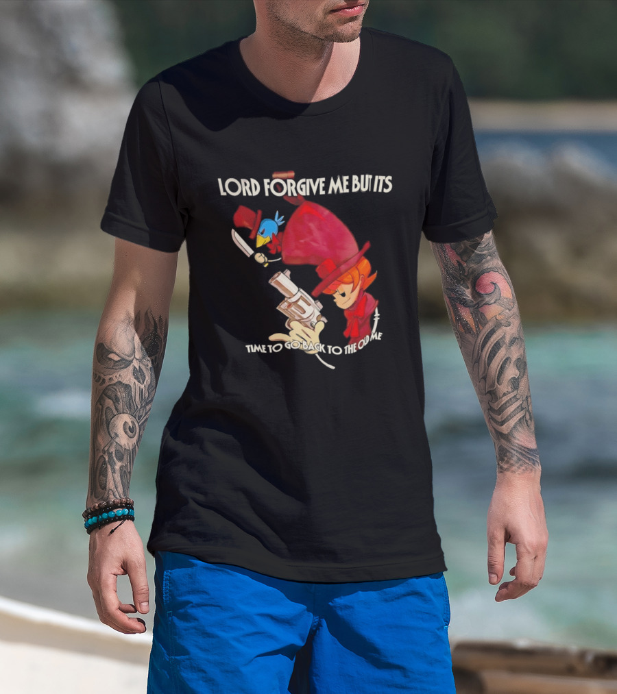 Peacock Skullgirls Lord Forgive Me But It's Time To Go Back To The Old Me T-Shirt