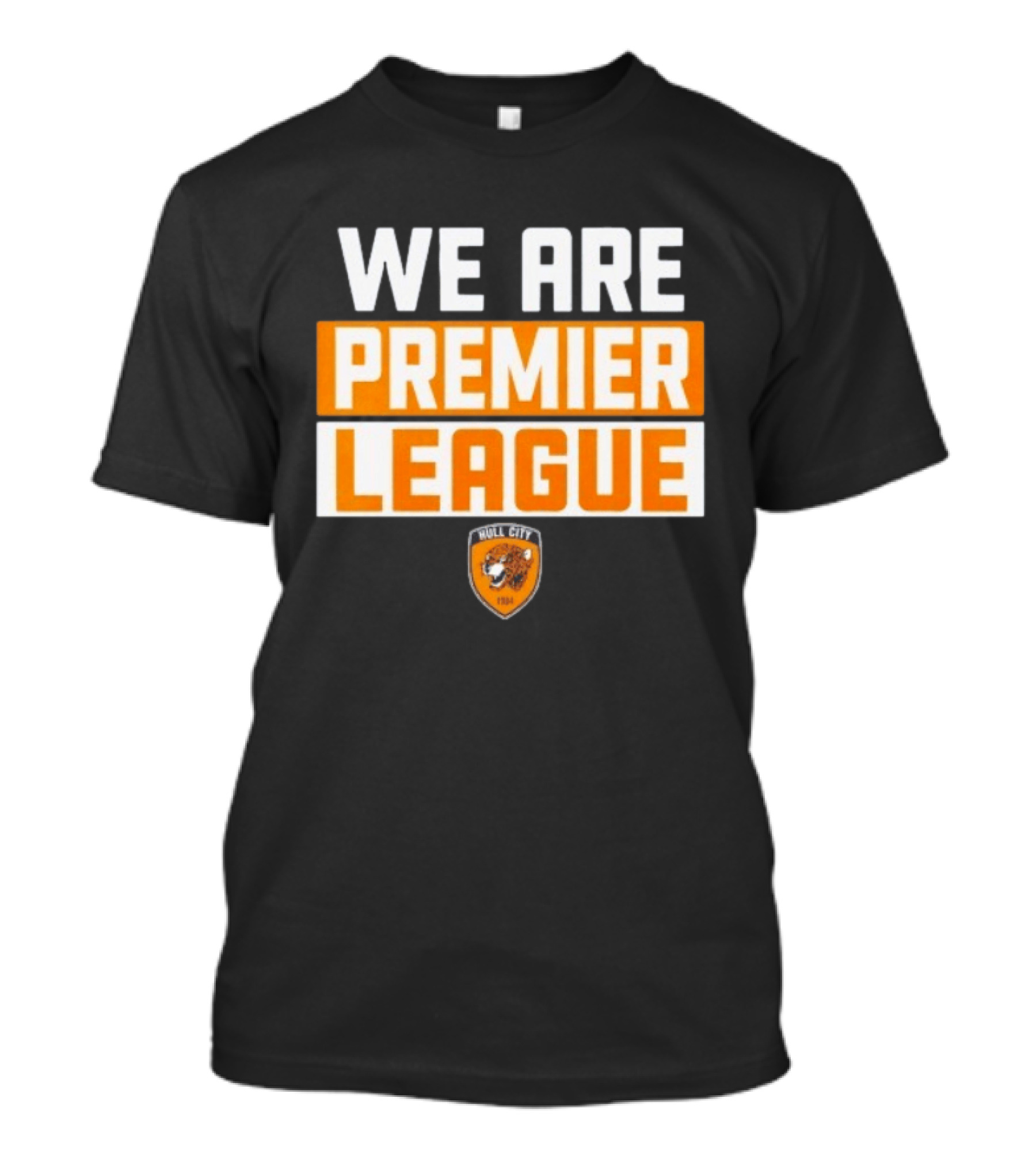 Hull City A.F.C. We Are Premier League Fan Celebration T-Shirt