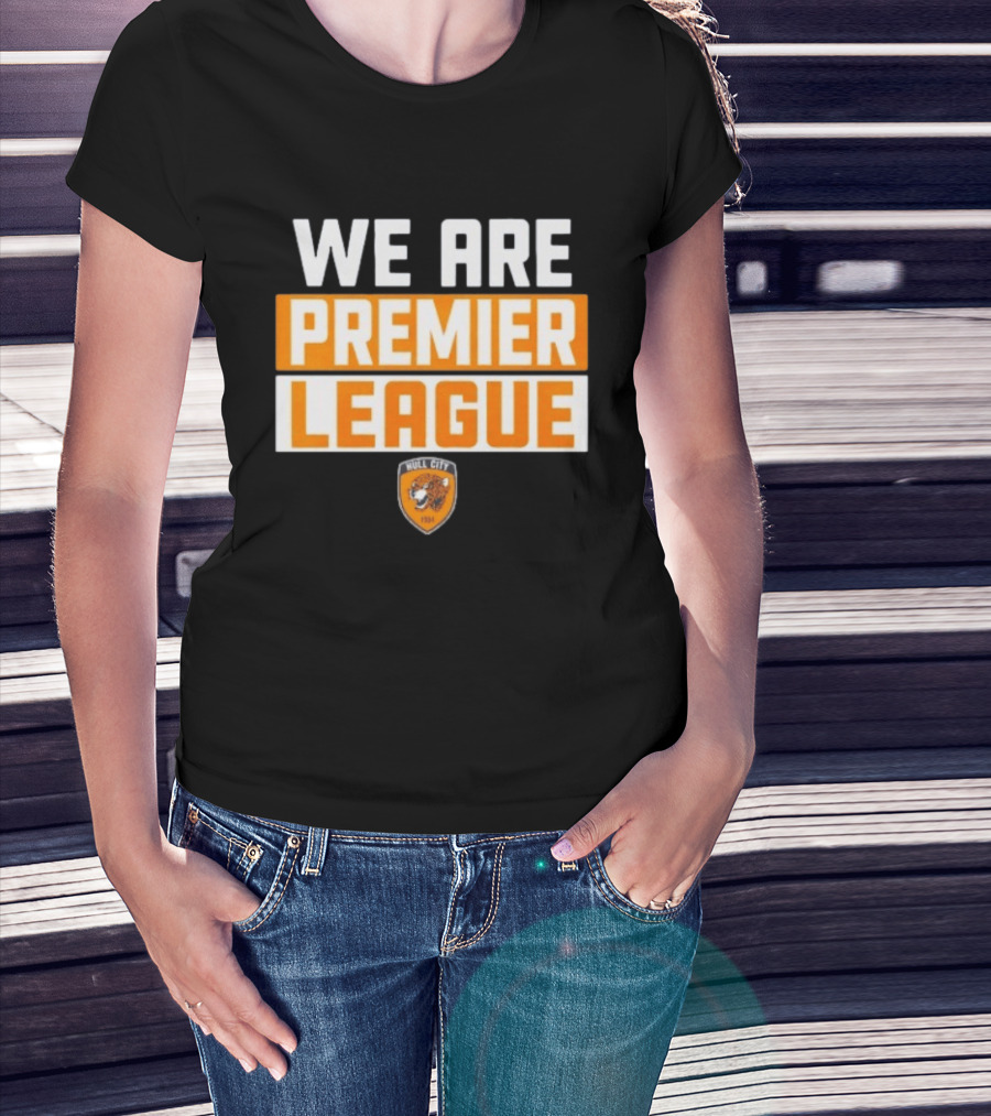 Hull City A.F.C. We Are Premier League Fan Celebration T-Shirt