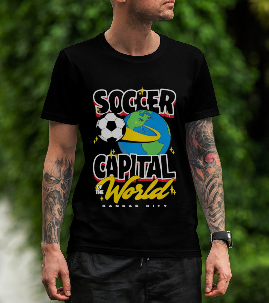 Kansas City Soccer Capital Of The World Globe Soccer Ball T-Shirt