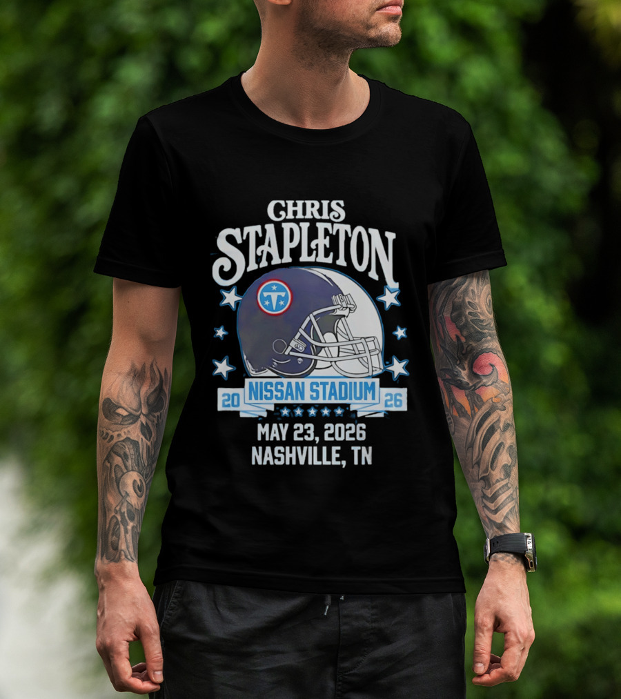 Chris Stapleton Nissan Stadium Tennessee Titans May 23 2026 Nashville TN T-Shirt