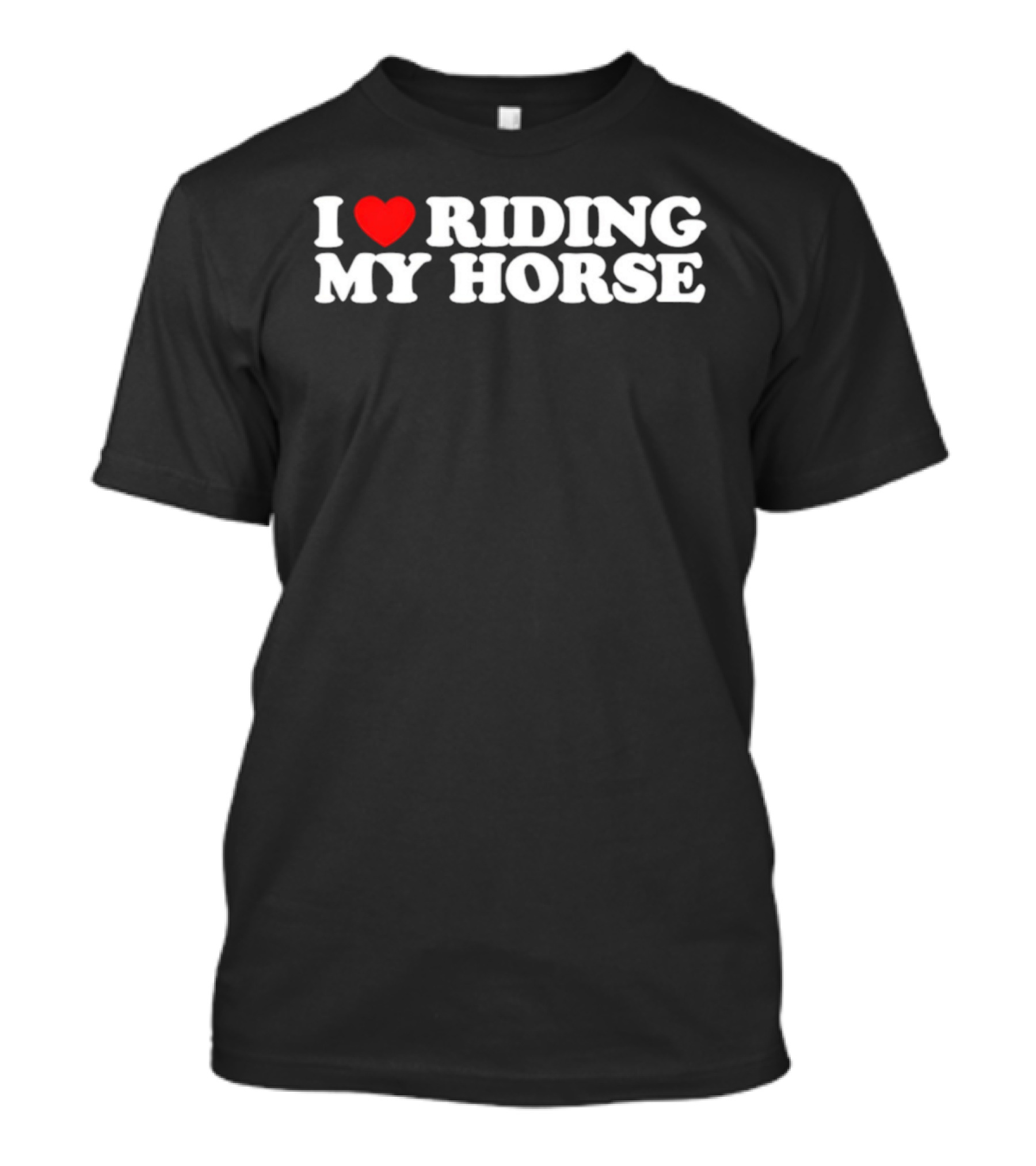 I Love Riding My Horse Heart Red T-Shirt