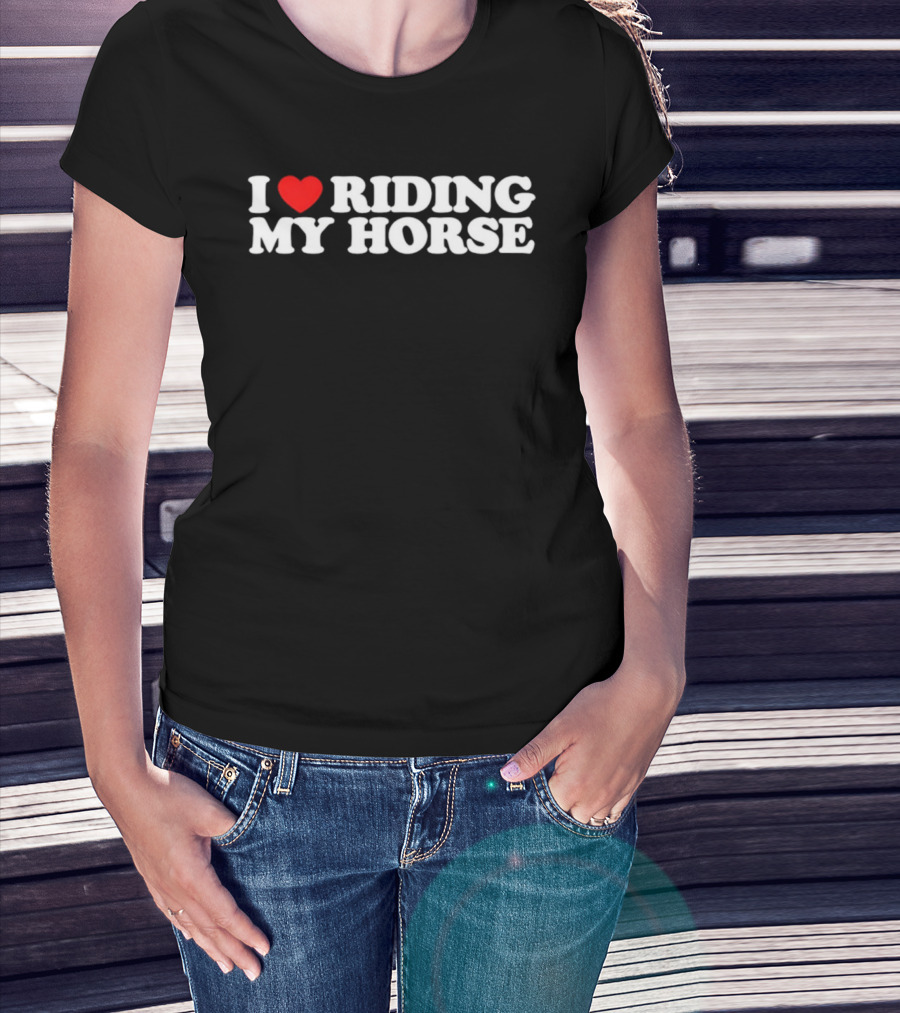 I Love Riding My Horse Heart Red T-Shirt