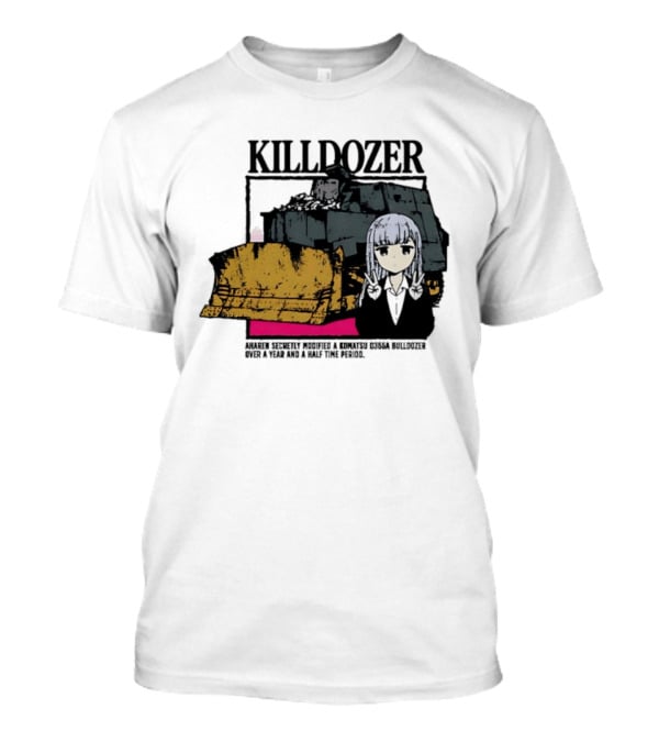 Killdozer Komatsu D355A Aharen Reina Anime Crossover Machinery T-Shirt
