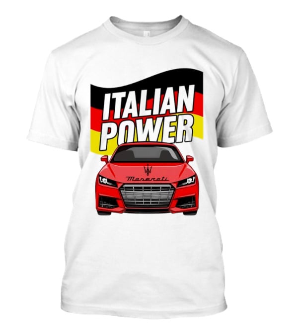 Maserati Italian Power German Flag Car T-Shirt