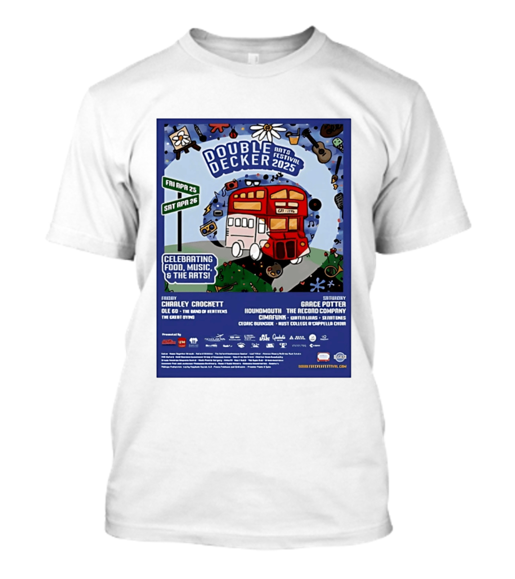 Double Decker Arts Festival 2025 Celebrating Food Music April 25 26 Charley Crockett Grace Potter Cedric Burnside T-Shirt