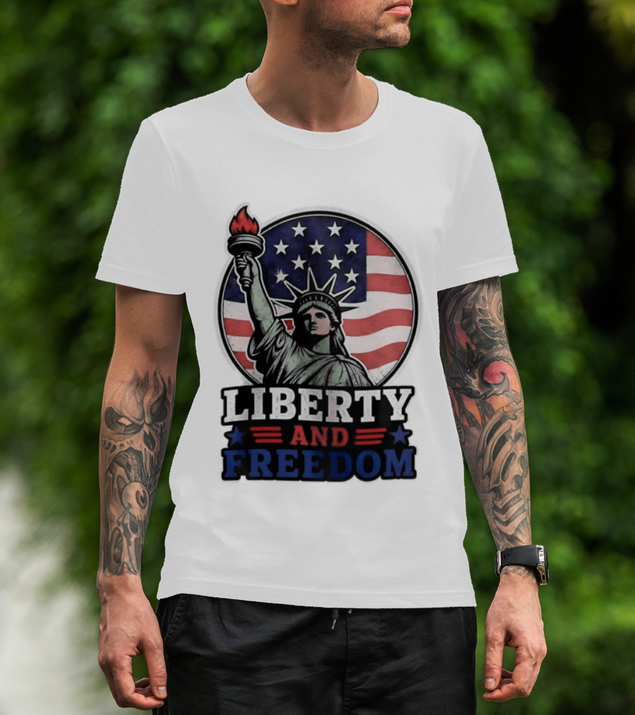 Liberty And Freedom Statue Of Liberty USA Flag Stars T-Shirt