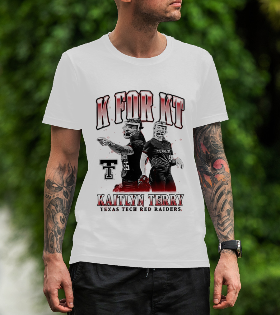 K For KT Kaitlyn Terry Texas Tech Red Raiders T-Shirt