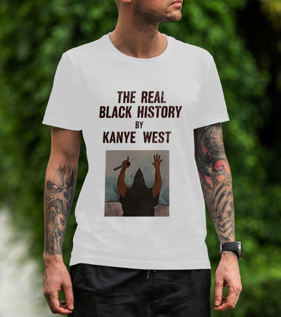 The Real Black History By Kanye West Mic Hands Up T-Shirt