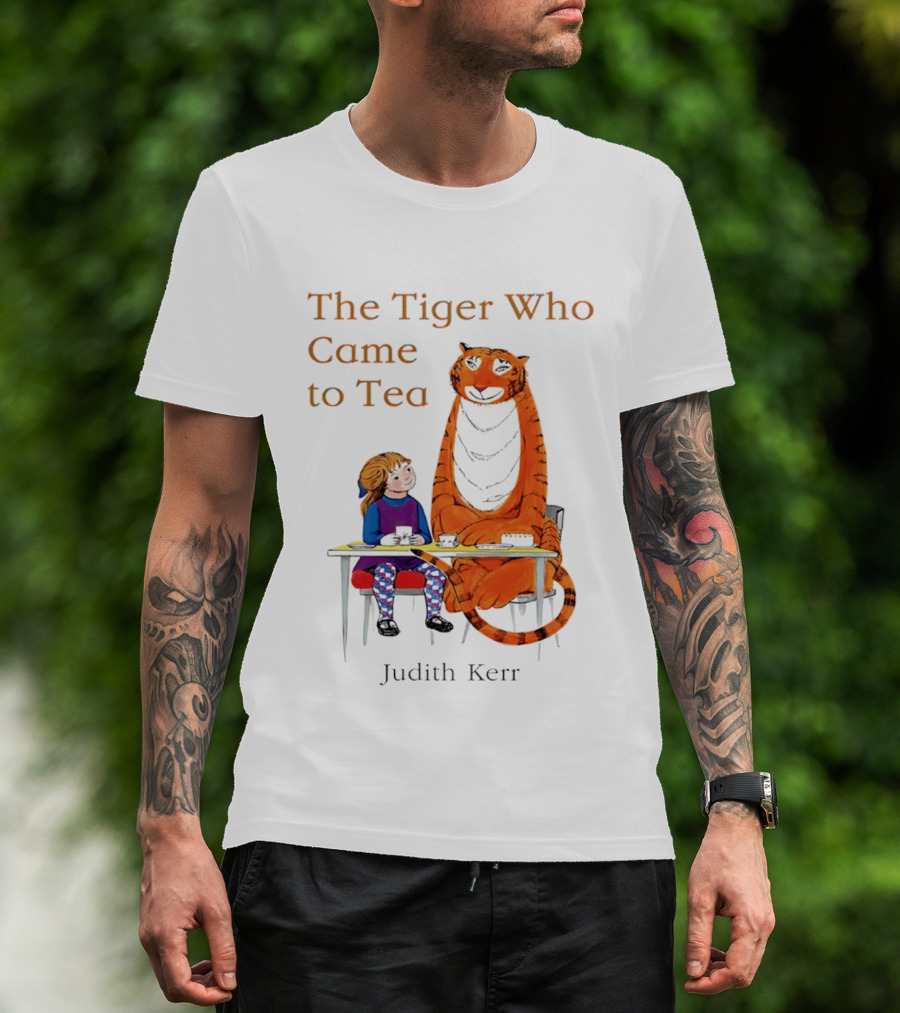 The Tiger Who Came To Tea Book Judith Kerr T-Shirt
