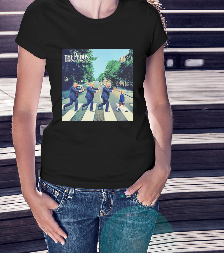 The Pedos Grabby Road Trump Chasing A Girl T-Shirt
