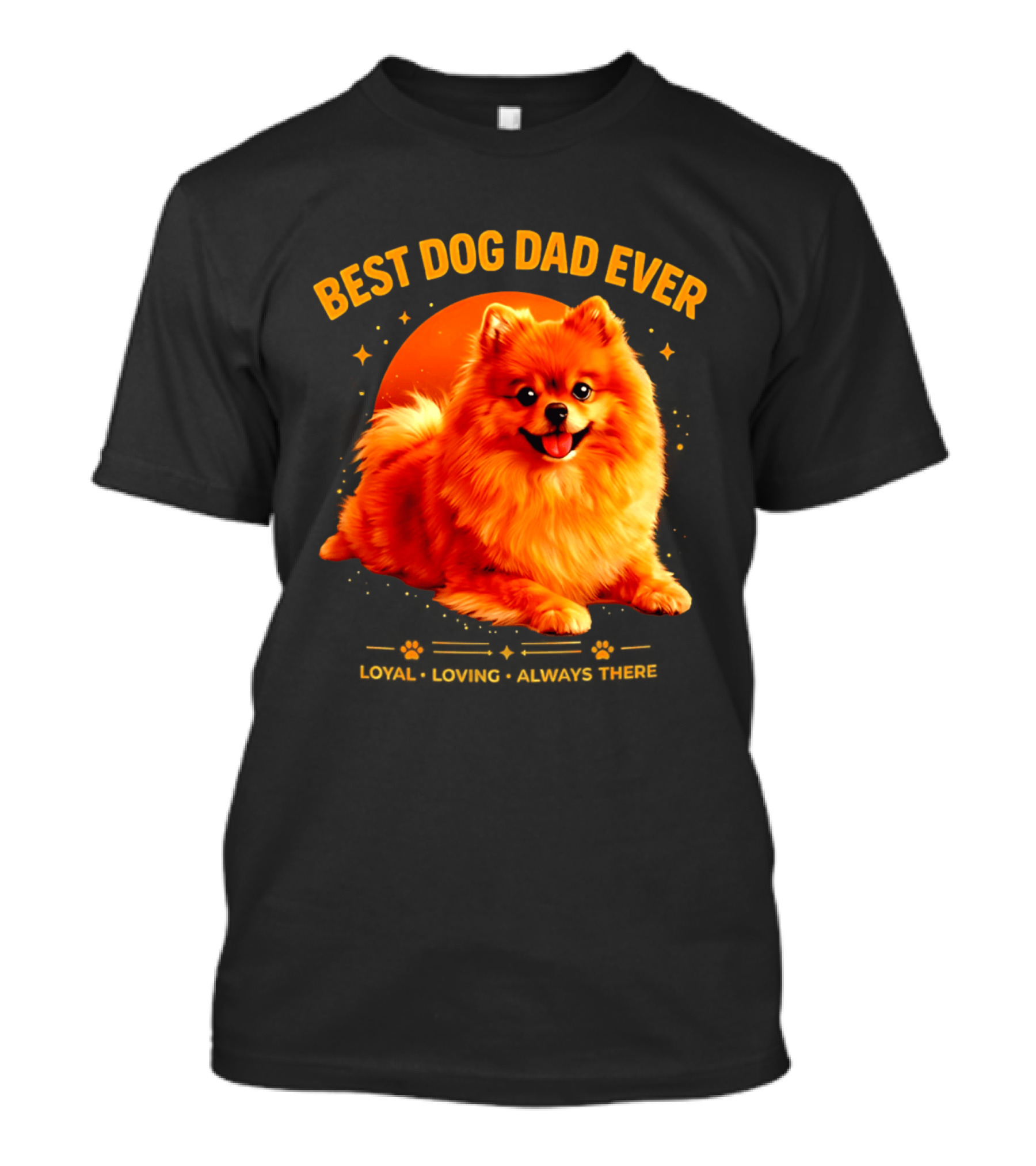 Best Dog Dad Ever Loyal Loving Always There T-Shirt