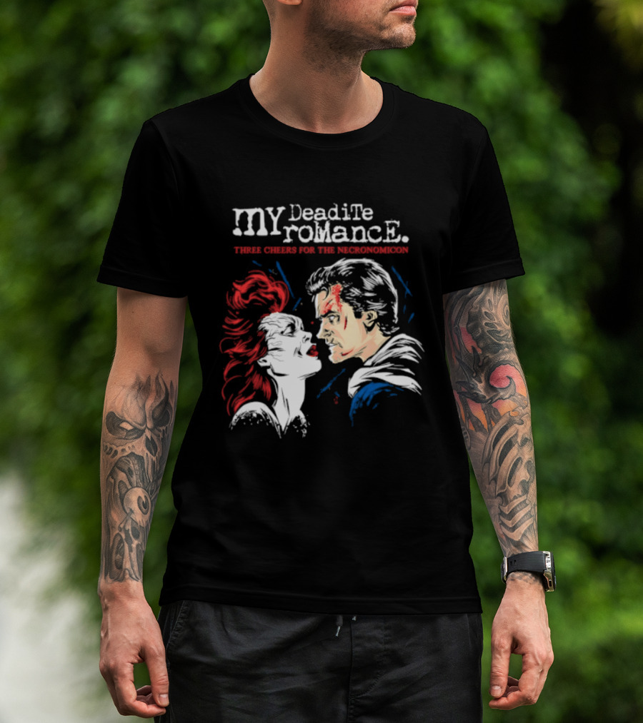 My Deadite Romance Three Cheers For The Necronomicon Horror Comic T-Shirt