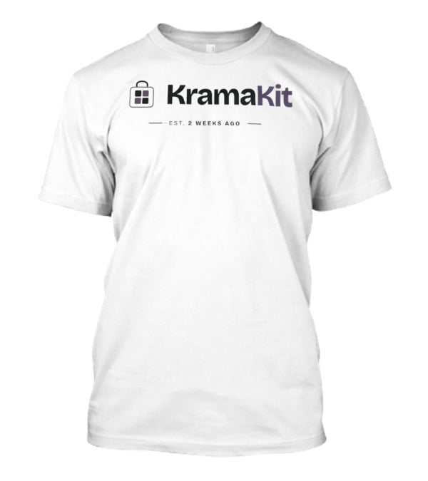 KramaKit EST 2 Weeks Ago T-Shirt